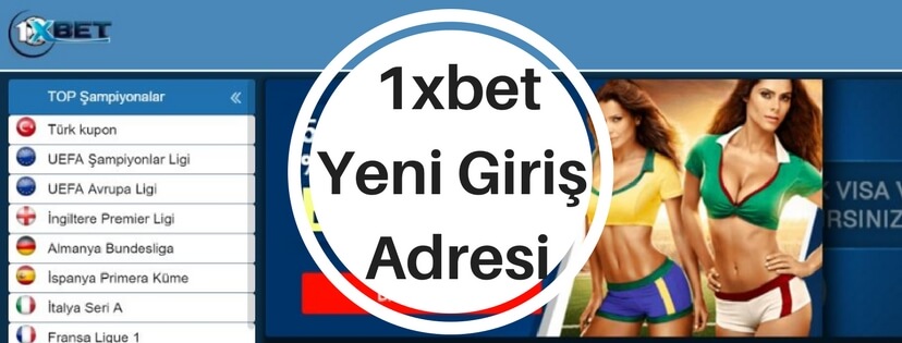 1xbet giriş adresi